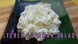 PAMS DESSERT IDEA LYCHEES GULAMAN SALAD [upl. by Ibbie250]