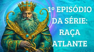 ATLÂNTIDA TINHA 7 CIDADES  ANTIGAS CIVILIZAÇÕES RAÇA ATLANTE  A QUARTA RAÇA HUMANA [upl. by Palila715]