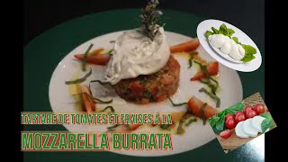 Tartare de tomates amp fraises et Mozzarella Burrata [upl. by Gnah]