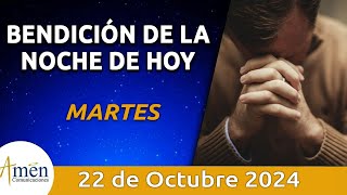 Bendición Noche de Hoy Martes 22 Octubre 2024 l Padre Carlos Yepes Evangelio [upl. by Akierdna696]