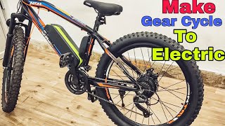 How to Convert Gear Cycle into Electric Cycle  Make Your Gear Cycle to Electric Bike [upl. by Nolyad994]