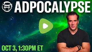 ADPOCALYPSE with JEANCLAUDE  OCT 3 [upl. by Tobie]