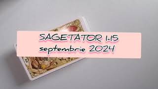 SAGETATOR 115 septembrie 2024 [upl. by Ridglea]