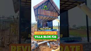 REVIEW PROGRES VILLA DI BLOK F26 Nuansa Alam Golden View [upl. by Lletram]