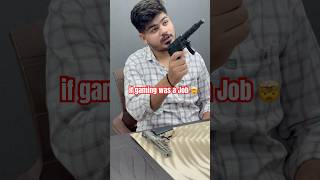 If Gaming was a Job 🤪 funny regretogaming shorts bgmi [upl. by Martel]