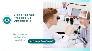 Tutorial de test motores retinoscopia y subjetivo [upl. by Esiom]