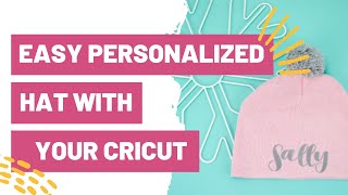 Easy Personalized Hat With Your Cricut  How to Apply Iron on To a Beanie [upl. by Annaeirb]