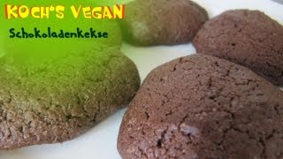 vegane Schokoladenkekse  Cookies mit veganer Schokolade  vegane Rezepte von Kochs vegan [upl. by Holmen510]