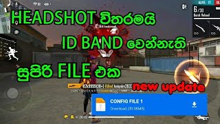 free fire headhot file new update sinhala [upl. by Assenav]