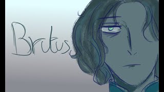 Brutus unfinished [upl. by Ytirahs]