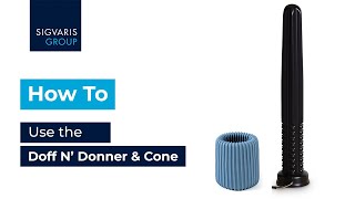 How To Use the Doff N Donner amp Cone [upl. by Nina]