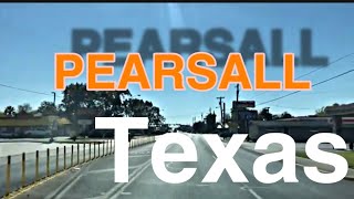 Pearsall Texas  Population 10016 [upl. by Nirrak47]