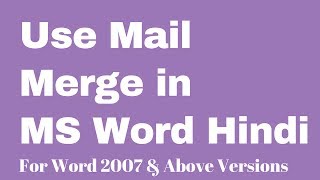 Use Mail Merge In MS Word Hindi [upl. by Sweeney895]