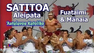 SATITOA Aleipata Autalavou Katoliko  FUATAIMI amp MANAIA [upl. by Adnaluoy177]