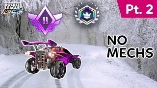 ROAD TO GC with NO MECHANICS  Champion 2  2v2  Pt 2 [upl. by Regnij887]