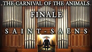 CARNIVAL OF THE ANIMALS  FINALE  SAINTSAËNS  VICTORIA CONCERT HALL ORGAN  SINGAPORE [upl. by Selassie]