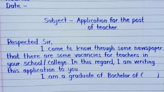 Application for school teacher job  शिक्षक पद हेतू आवेदन पत्र  How to write application for job [upl. by Ynnavoeg775]