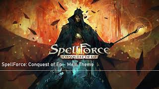 SpellForce Conquest of Eo OST  Main Theme [upl. by Joscelin981]