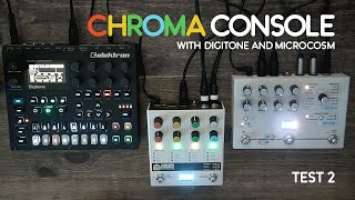 Chroma Console with Digitone and Microcosm [upl. by Walther344]