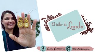 Tutorial Cómo hacer ARETES en SOUTACHE por Landa  CURSO COMPLETO [upl. by Seda]