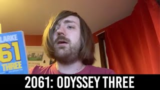 Arthur C Clarke  2061 Odyssey Three REVIEWDISCUSSION [upl. by Woodall]