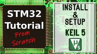 🚀 STM32 Tutorial StepbyStep Keil uVision Install amp Setup for STM32 Development  Beginners Guide [upl. by Ahiel144]