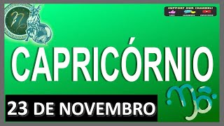 Horóscopo do Dia CAPRICÓRNIO 23 de Novembro de 2024 [upl. by Regan]