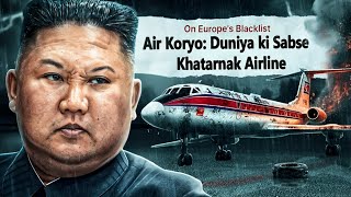 North Koreas Worst 1Star Airline [upl. by Handel]