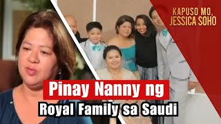 Pinay Nanny ng Royal Family sa Saudi  Kapuso Mo Jessica Soho [upl. by Trotter]