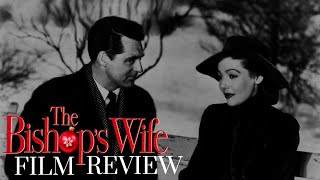 THE BISHOP’S WIFE 1947  Review [upl. by Ahselyt]