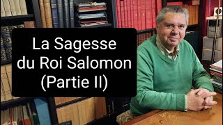 La Sagesse du Roi Salomon Partie II [upl. by Berte898]