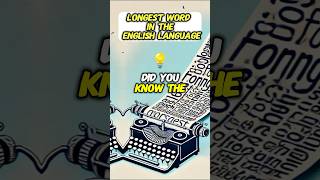 The Longest Word In English [upl. by Mctyre599]