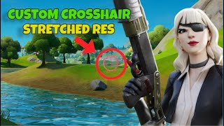 How To Get a CUSTOM CROSSHAIR with STRETCHED RESOLUTION in Fortnite Chapter 2 Remix 🛠️ [upl. by Perlie]