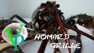 La recette du HOMARD GRILLÉ [upl. by Amling]