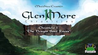 Glen More II Chronicles  Chronicle I The Dragon Boat Races English [upl. by Lipkin]