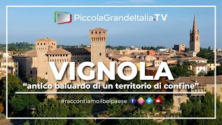 Vignola  Piccola Grande Italia [upl. by Oakleil]