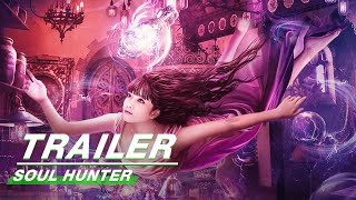 Official Trailer Soul Hunter  诛念师  iQIYI [upl. by Rhoads497]