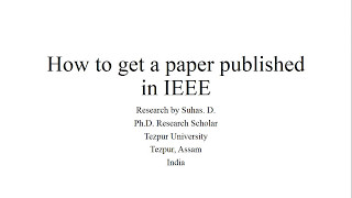 How to Publish a Paper in IEEE 2017 [upl. by Macnamara929]