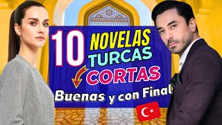 10 NOVELAS TURCAS CORTAS  Buenas y con Final  🥰🇹🇷 [upl. by Suilienroc]