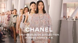 CHANEL Cruise 202425 Show in Hong Kong SAR — CHANEL Shows [upl. by Yortal]