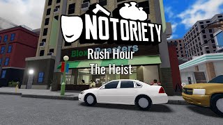 Notoriety OST  Rush Hour  The Heist [upl. by Atteloc610]