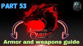 AdventureQuest 3D  Part 53  Armor and Weapons Guide [upl. by Ragg]