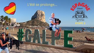 Vivre en campingcar  Espagne étape 3 à CALPE [upl. by Ateloiv]