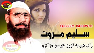 Saleem Marwat  Pashto New Song  Zaan De Pa Toro Charso Mar Kro  Lattest Tappay 2024 [upl. by Samuella]