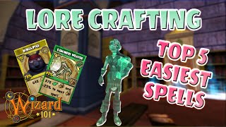 Top 5 EASIEST Loremaster Spells to Craft in Wizard101 [upl. by Lettig]