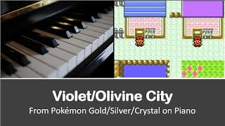 VioletOlivine City  Pokémon GoldSilverCrystal on piano [upl. by Hajidahk802]