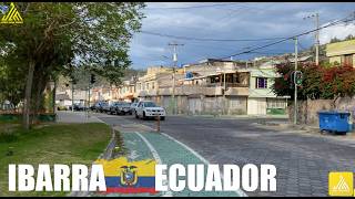 ♥️ IBARRA ECUADOR  Barrio La Victoria 2024 ✅ 4k ecuador ibarra [upl. by Kalila]