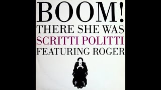 SCRITTI POLITTI quotBoom There She Wasquot Sonic Property Mix Synth Pop 107 BPM 12quot Single 1988 [upl. by Sholeen881]