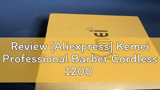 Review Aliexpress Kemei Professional Barber Cordless 1200 mAh Electric Hair Clippers USB Recharge [upl. by Katleen]