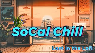 Califonia Coast Vibes  Lofi playlist Chill lofi  Sunset lofi [upl. by Nad]